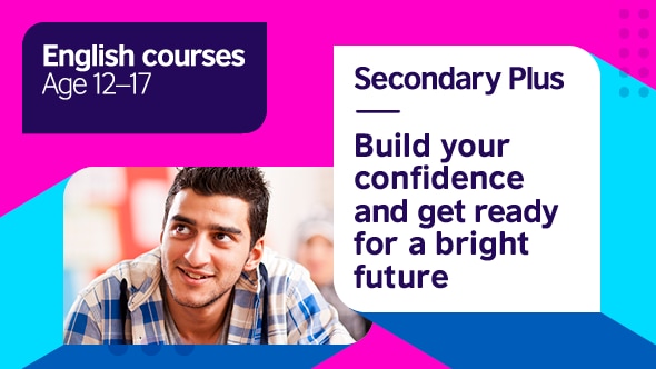 Secondary Plus English course (12-17 years) | British Council